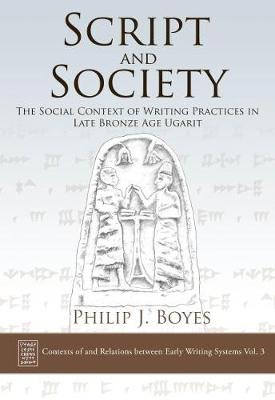 Contexts of and Relations Between Early Writing Systems #03: Script and Society