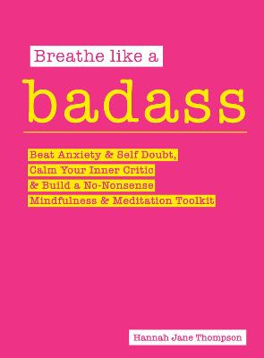 Breathe Like a Badass