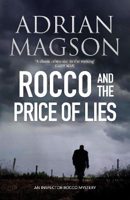 Lucas Rocco #06: Rocco And The Price Of Lies