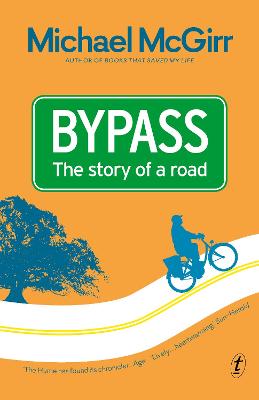 Bypass: The Story of a Road