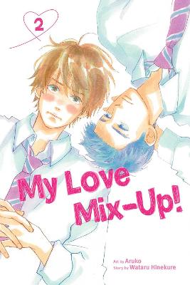 My Love Mix-Up!, Vol. 2 (Graphic Novel)