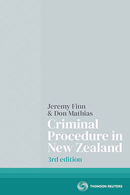 Criminal Procedure in New Zealand (3rd Edition)