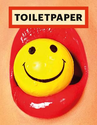 Toiletpaper Magazine #: Toiletpaper: Issue 18
