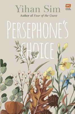 Persephone's Choice