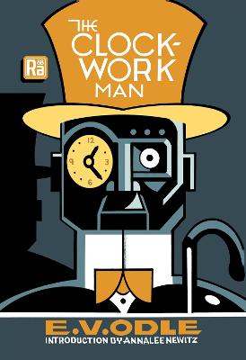 MIT Press / Radium Age #: The Clockwork Man