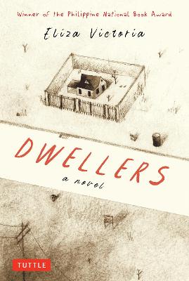 Dwellers: A Novel