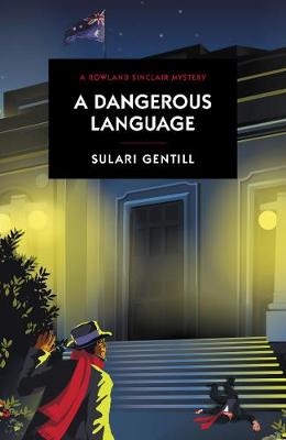 Rowland Sinclair #08: A Dangerous Language