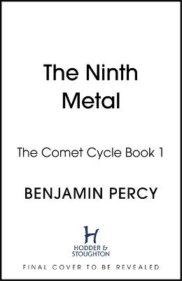 Comet Cycle #01: The Ninth Metal