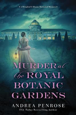 Wrexford and Sloane Mystery #05: Murder at the Royal Botanic Gardens