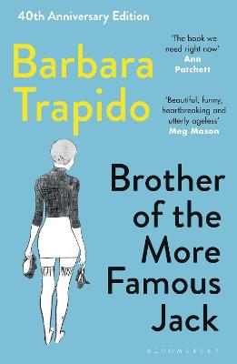 Brother of the More Famous Jack  (40th Anniversary Edition)