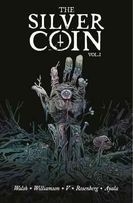 Silver Coin #: The Silver Coin, Volume 02 (Graphic Novel)