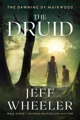 Dawning of Muirwood #01: The Druid