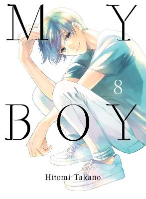 My Boy, Volume 8 (Graphic Novel)