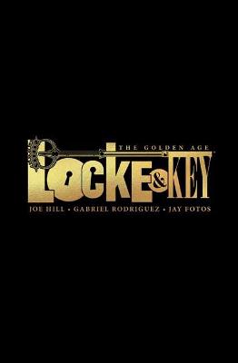Locke & Key: The Golden Age (Graphic Novel)
