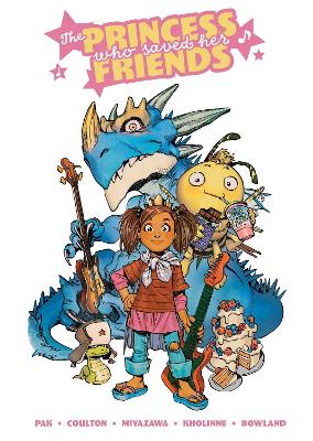 The Princess Who Saved Her Friends (Graphic Novel)
