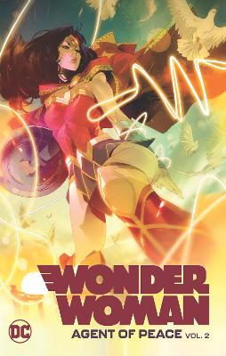 Wonder Woman: Agent of Peace Vol. 2 (Graphic Novel)