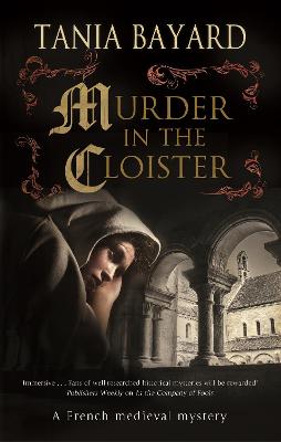 Christine de Pizan Mystery #04: Murder in the Cloister