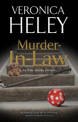 Ellie Quicke #21: Murder In Law