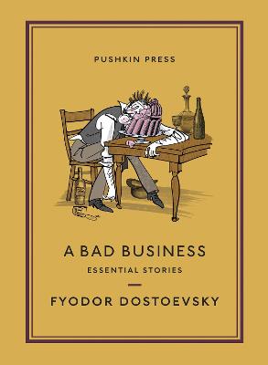 Pushkin Collection: A Bad Business