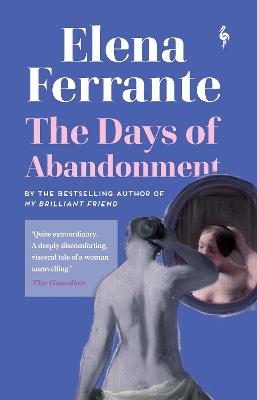 Days of Abandonment, The