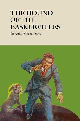 Baker Street Classics #: The Hound of the Baskervilles