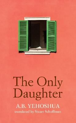 The Only Daughter (Novella)