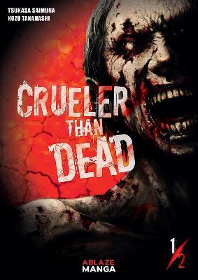 Crueler Than Dead #: Crueler Than Dead Vol. 1 (Graphic Novel)