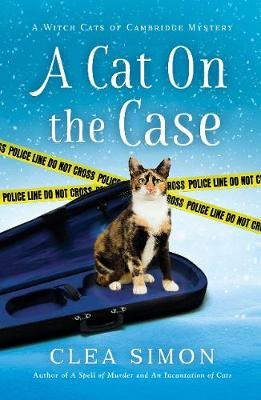 Witch Cats of Cambridge #03: A Cat on the Case