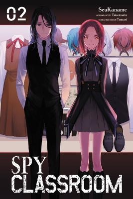 Spy Classroom (Manga GN) #: Spy Classroom, Vol. 02 (Manga Graphic Novel)