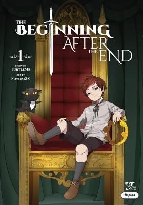 Beginning After the End #: The Beginning After the End, Vol. 1 (Graphic Novel)