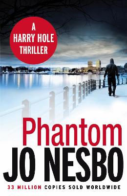 Harry Hole #09: Phantom