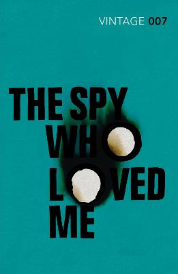 Vintage 007: James Bond #10: Spy Who Loved Me, The