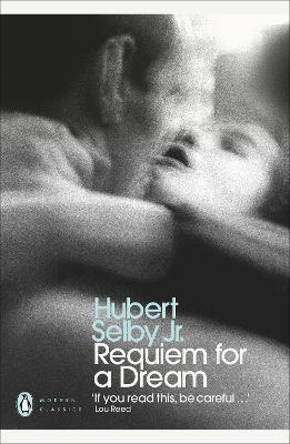 Penguin Modern Classics: Requiem for a Dream