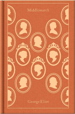 Penguin Clothbound Classics: Middlemarch