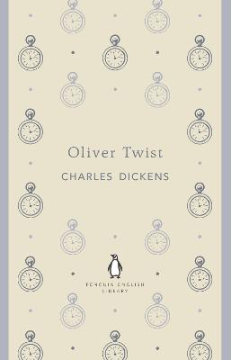 Penguin English Library: Oliver Twist