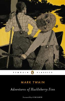 Penguin Classics: Adventures of Huckleberry Finn, The