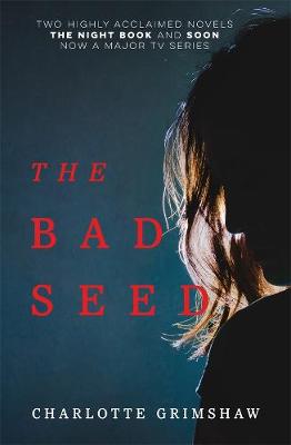Bad Seed, The (Omnibus): Night Book, The / Soon