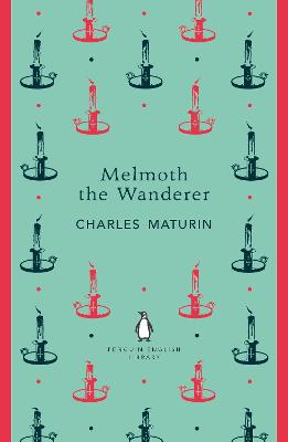 Penguin English Library: Melmoth the Wanderer