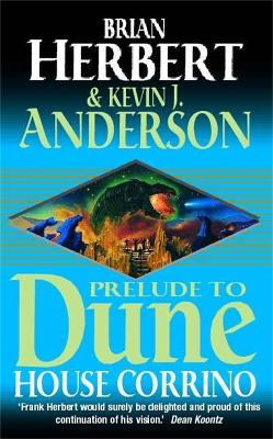 Dune: Prelude to Dune #03: House Corrino