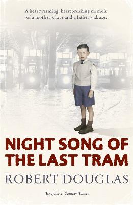 18 Dalbeattie Street #01: Night Song of the Last Tram
