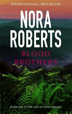 Sign of Seven Trilogy #01: Blood Brothers