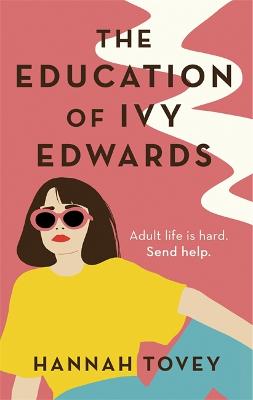Education of Ivy Edwards, The