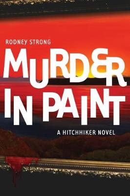 Hitchhiker #01: Murder in Paint