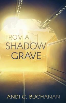 From a Shadow Grave