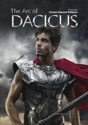 Vialegio #02: The Arc of Dacicus