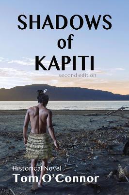 Shadows of Kapiti  (2nd Edition)