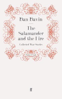 Salamander and the Fire, The: Collected War Stories
