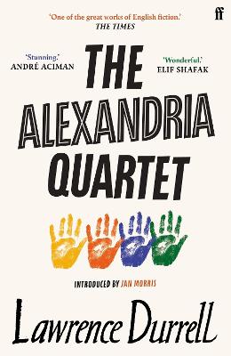 Alexandria Quartet (Omnibus): Alexandria Quartet, The (Justine / Balthazar / Mountolive / Clea)