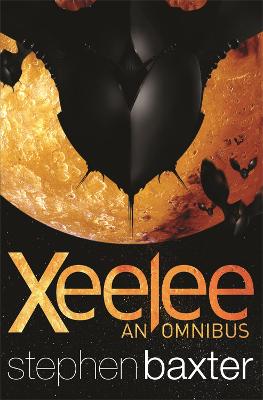 Xeelee (Omnibus) : Raft / Timelike Infinity / Flux / Ring