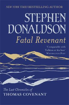 Last Chronicles of Thomas Covenant #02: Fatal Revenant